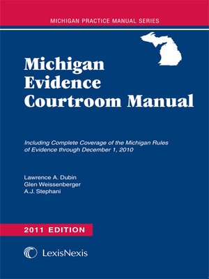 cover image of Weissenberger's Michigan Evidence Courtroom Manual